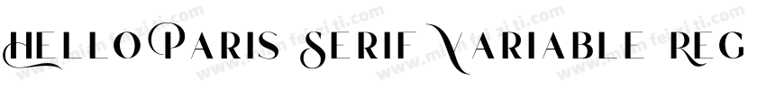 Hello Paris Serif Variable Reg字体转换